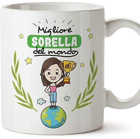 Mugffins Sorella Tazza/Mug - Migliore Sorella del Mondo - Idea Regalo Originale di Compleanno - Tazza Migliore Sorella in Ceramica. 350 ml