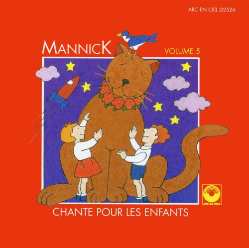 Mannick Chante pour Les Enfants Vol. 5