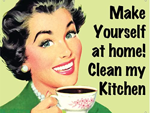 Shawprint MAKE YOURSELF AT HOME! CLEAN MY KITCHEN funny RETRO METAL TIN WALL PLAQUE SIGN NOVELTY GIFT Home Decor kitchen shed man cave (150MM X 200MM (6 X 8)
