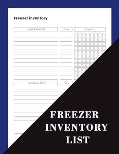 Freezer Inventory List: Simple Checklist & Log Book to Track and Organize All Freezer and Kitchen Food.