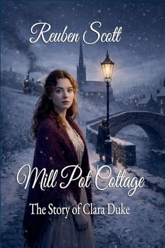 Mill Pot Cottage (The Duke Saga, Band 1)