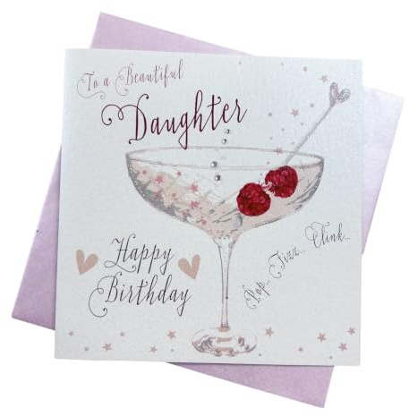 White Cotton Cards B114 Geburtstagskarte für Tochter, handgefertigt, Champagner-Coupé-Glas