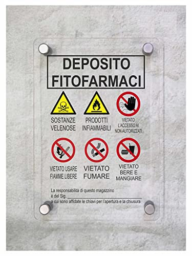 CARTELLO IN PLEXIGLASS SEGNALETICO - deposito fitofarmaci - Con Distanziali in acciaio inox e Stampa U.V. (15x21 cm)