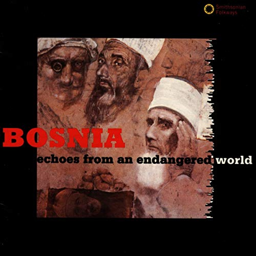 Echoes: Bosnian Muslim Chants / Various