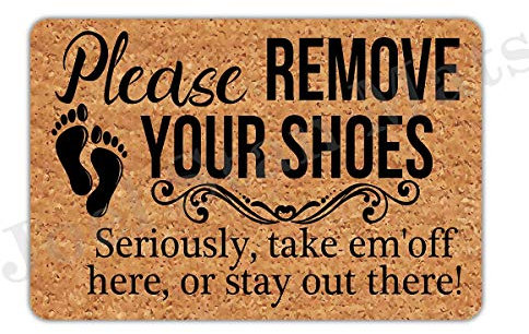 Joelmat Please Remove Your Shoes Seriously Take Em'Off Here Or Stay Out There Entrance Non-Slip Indoor Rubber Door Mats for Front Door/Bathroom/Garden/Kitchen/Bedroom 23.6x 15.7…