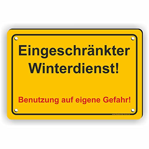 Fassbender-Druck SCHILDER - EINGESCHRÄNKTER WINTERDIENST Schild mit Bohrlöchern - vorgebohrtes Schild zum Markieren einer Gefahrenzone Privatweg/Begehen & Befahren auf eig. Gefahr (30x20cm Schild)