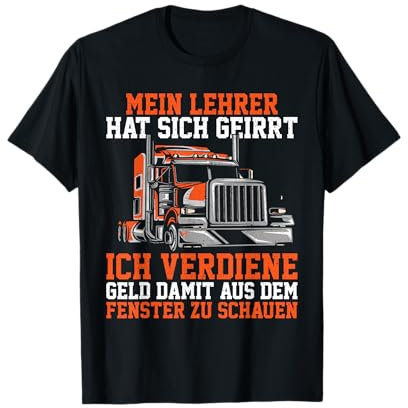 LKW-Fahrer Lustiger LKW Spruch Herren Männer T-Shirt