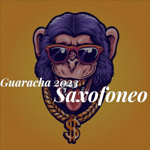 Guaracha 2023 Saxofoneo