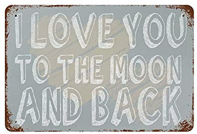 I Love You To The Moon And Back Vintage Eisen Home Bar Wanddekoration Kunstdruck Poster Restaurant Dekor 20 x 30 cm