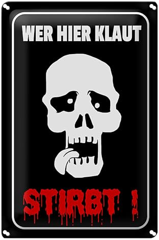 Warnschild 'Wer hier klaut, stirbt!' | Totenkopf-Design | Ideal für Bars, Clubs & Private Räume | 12 cm x 18 cm