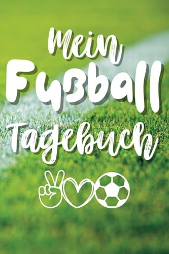 Mein Fußball Tagebuch