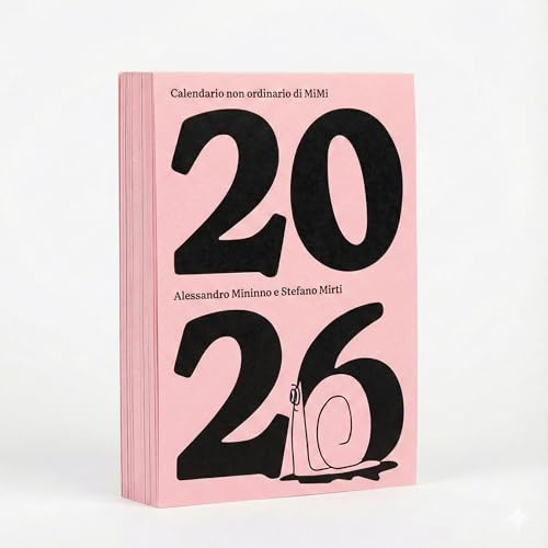 Ungewöhnlicher Kalender 2026 – 365 Tage der Geschichten, Illustrationen und Kuriositäten | A6 Tischkalender | Autoren: Mininno & Mirti | Sammlerausgabe auf Italienisch