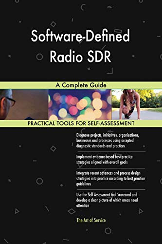 Software-Defined Radio SDR A Complete Guide