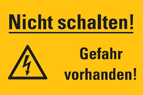 Aufkleber Nicht schalten! Gefahr vorhanden! Warnaufkleber ISO 7010 Schild 12x20cm, signalgelb Made in Germany by MBS-SIGNS