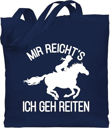 Baumwolltasche - Pferde - Taschen - Mir reicht's ich geh Reiten - Unisize - Navy Blau - geschenk pferdeliebhaber frau pferd reite stoffbeutel reiterzubehör geschenke für reiterinnen pferdespruch