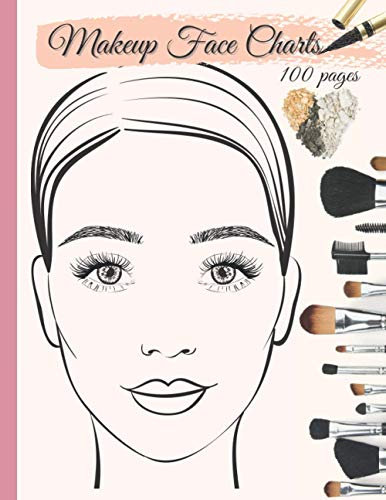 Makeup Face Charts: Blank Makeup Face Chart Worksheets for Makeup Lovers to Organize and Plan their Designs | Large Page size Faces with Open and Closed Eyes | 8.5 x 11 Inches | 100 pages