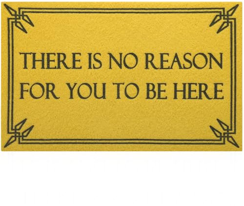 Lzuso Funny Welcome Mats Front Doormats Inside Outside Entryway Mat Ideal for Home High Traffic Area, Durable Resist Dirt Farmhouse Doormat There is No Reason for You to Be Here