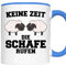 Schafe Tasse | keine Zeit die Schafe rufen | Schafe Geschenk Schäfen Tasse Schafezüchter Kaffeebecher lustig