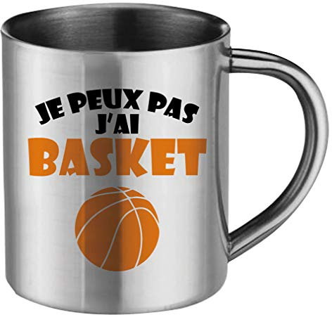 stylx design Mug INOX Je Peux Pas J'Ai Basket Cadeau fête des mères, fête des pères ou Toutes Autres Occasions.