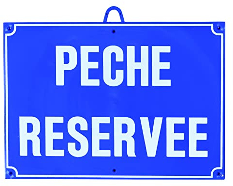 Januel - Panneau de Signalisation PVC Pêche Réservée - 28cm x 20cm - Bleu