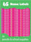 LabelTiger® Personalisierte Namensaufkleber für Kinder in der Schule - 65 Stück, Ideale Aufkleber für Stifte & Schulsachen, Selbstklebend & Wasserfest - Pink