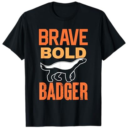 Tasso Coraggioso Tassi Del Miele Animale Tasso Del Miele Maglietta