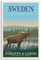 ZHBIN Vintage Schweden Reise Poster Wald See Elch Leinwand Kunst Poster Bild Wanddekoration Modern Schlafzimmer Familie Büro Dekorative Poster Geschenk Gemälde Poster, 16x24inchs(40x60cm)