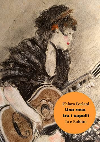 Una rosa tra i capelli (Dal passato al presente)
