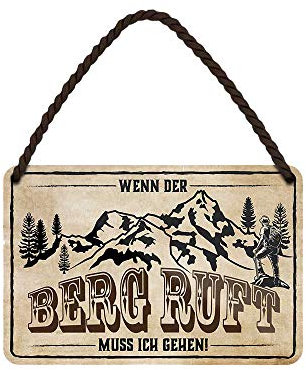 Blechschild Wenn der Berg Ruft - Retro Deko Metallschild mit Kordel und Saugnapf - lustiges Spruch Schild Geschenk für Wanderer Bergsteiger Climber Kletterer Berg Alpen Urlauber - 18x12cm