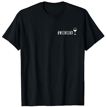 Weinkind Wein Alkohol Trinker Rot - Weisswein T-Shirt