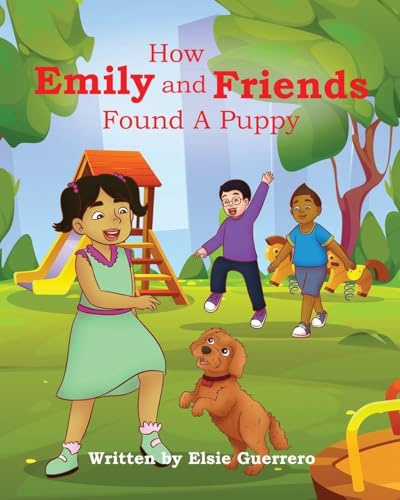 How Emily and Friends Found a Puppy