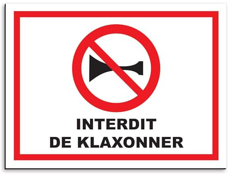 Plaque de signalisation Interdit de klaxonner en aluminium 20x15 cm