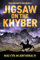Jigsaw on the Khyber (The Soldier's Son Book 4)