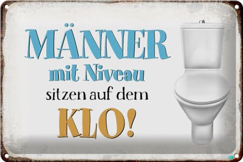 Schild Blech 30x20cm - Made in Germany - Spruch M�nner mit Niveau sitzen auf Klo Metall Deko Blechschild