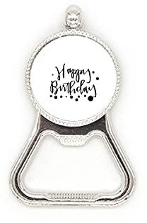 Happy Birthday Gifts Blessing Best Wishes Metall-Bierflaschenöffner, Edelstahl