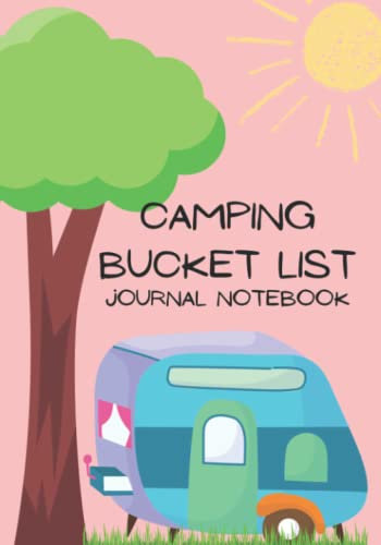 Camping Bucket List Journal Notebook