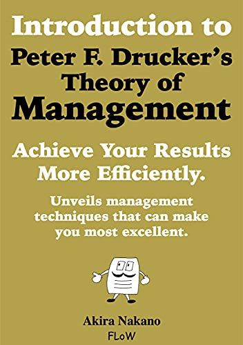 Introduction to Peter F. Drucker's Theory of Management (English Edition)