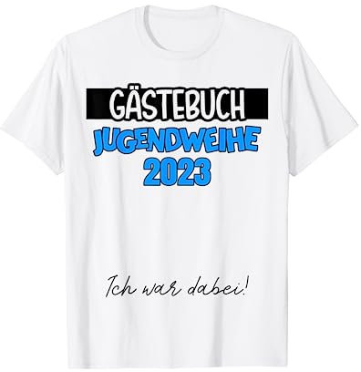 Jugendweihe 2023 Gästebuch Gästeliste für Jungs T-Shirt