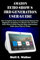 AMAZON ECHO SHOW 8 3RD GENERATION USER GUIDE: The Complete Easy-To-Understand Manual For Beginners & Seniors To Master The All-New Echo Show 8 With Step-By-Step Instructions. With Alexa Tips & Tricks
