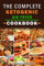 The Complete Ketogenic Air Fryer Cookbook: Looking for a healthier alternative to deep frying to support your weight loss?