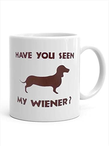 Have You Seen My Wiener Riesentasse