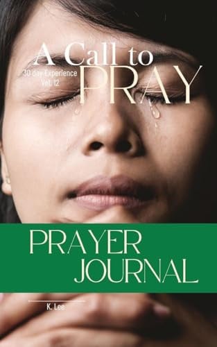 A Call to Pray: Vol 12