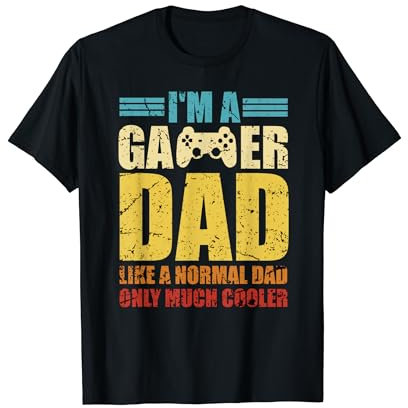 I'm a Gamer Dad Best Dad Gifts Vintage Gaming Best Daddy T-Shirt