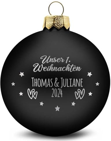 GRAVURZEILE Weihnachtskugel mit Gravur - Unser erstes Weihnachten - Personalisiert mit Namen & Jahr - Festliche Christbaumkugel für Paare als Weihnachtsdeko - Farbe: Schwarz Matt - Größe: 10 cm