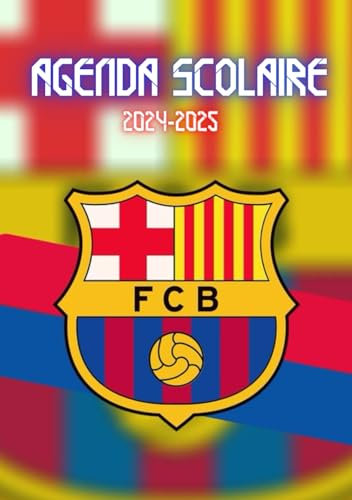 Agenda Scolaire 2024 2025: Organisateur Scolaire De Septembre à Août | Primaire, Collège, Lycée pour Fille et Garçon | Activités Scolaires | Thème: Football