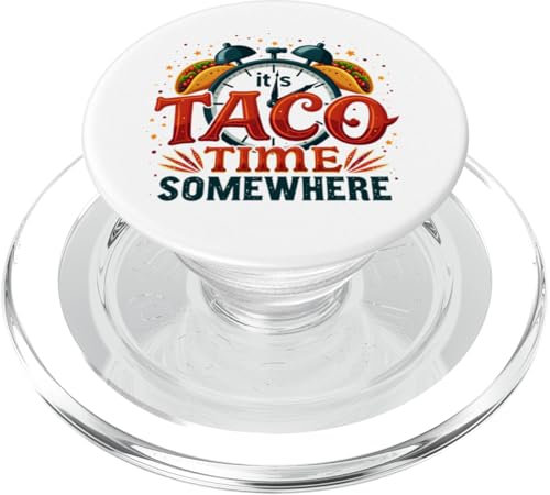 It's Taco Time Somewhere Lustiges Uhr-Taco-Design PopSockets PopGrip für MagSafe
