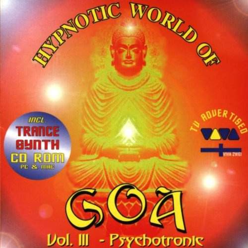 Hypnotic World of Goa Vol.3