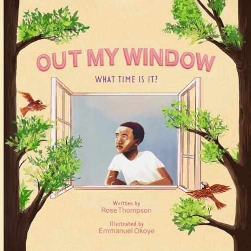 OUT MY WINDOW: What time is It?