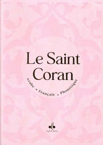 Saint Coran Arabe français phonétique cartonné (13 x 17 cm) - Rose claire - Arc en ciel