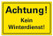 Kein Winterdienst Schild Gelb Hinweisschild PVC 300 x 200 x 3 mm Vorgebohrt B1-Zertifiziert